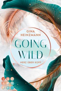 Going Wild. Herz über Kopf von Heinzmann,  Gina