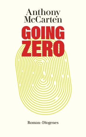 Going Zero von Allie,  Manfred, McCarten,  Anthony