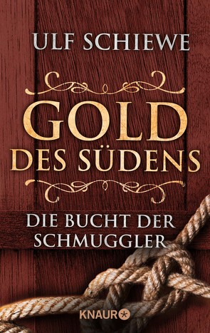 Gold des Südens 3 von Schiewe,  Ulf