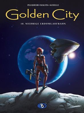 Golden City #10 von DR. Schweizer,  Marcus, Malfin,  Nicolas, Pecqueur,  Daniel, Schelle,  Pierre