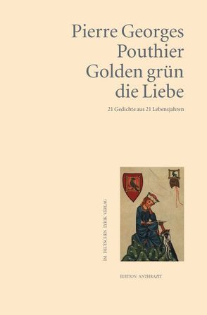 Golden grün die Liebe von Pouthier,  Pierre Georges