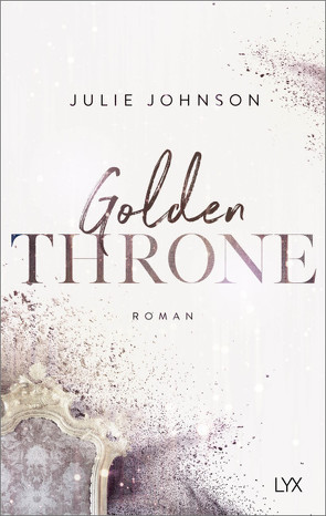 Golden Throne – Forbidden Royals von Johnson,  Julie, Klüver Anika