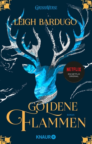 Goldene Flammen von Ahrens,  Henning, Bardugo,  Leigh