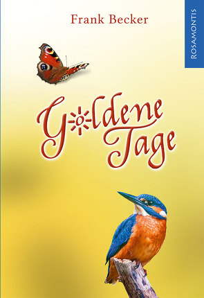 Goldene Tage von Becker,  Frank