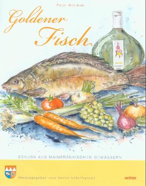 Goldener Fisch von Gilge,  Margarete, Wondrak,  Peter