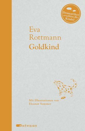 Goldkind von Rottmann,  Eva, Sommer,  Eleanor