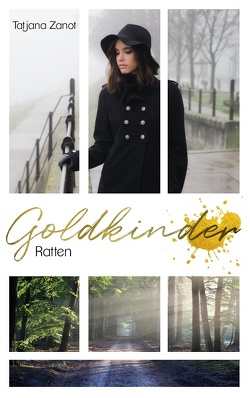 Goldkinder 3 von Zanot,  Tatjana