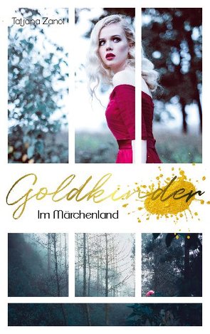 Goldkinder 5 von Zanot,  Tatjana