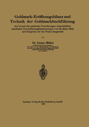 Goldmark-Eröffnungsbilanz und Technik der Goldmarkbuchführung von Müller,  Gustav