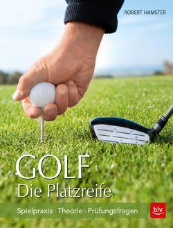 Golf. Die Platzreife von Hamster,  Robert