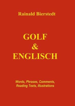 Golf & Englisch von Bierstedt,  Rainald