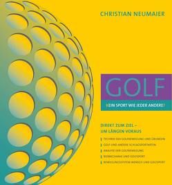 GOLF – [K]EIN SPORT WIE JEDER ANDERE[?] von Dr. Adamek,  Melanie, Neumaier,  Christian