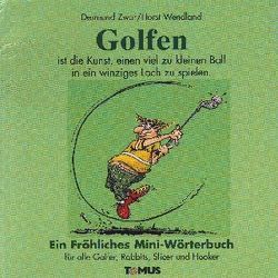 Golfen von Wendland,  Horst, Zwar,  Desmond