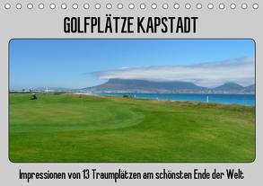 Golfplätze Kapstadt (Tischkalender 2020 DIN A5 quer) von Affeldt,  Uwe