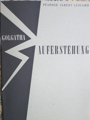 Golgatha und Auferstehung von Lüscher,  Albert