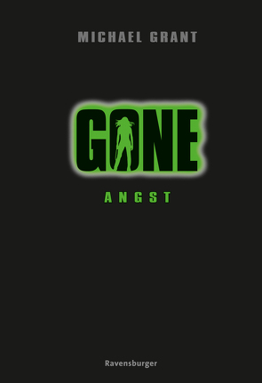 Gone 5: Angst von Csuss,  Jacqueline, Grant,  Michael