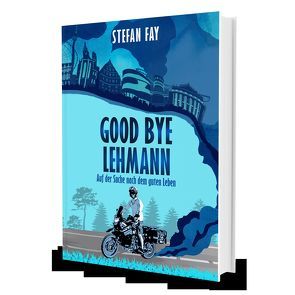 Good Bye, Lehmann von Fay,  Stefan