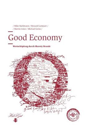 Good Economy von Geiss,  Michael, Jotzo,  Martin, Kuhlmann,  Mike, Lempart,  Ryszard