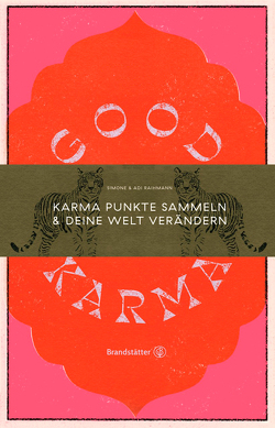 Good Karma von Raihmann,  Adi, Raihmann,  Simone