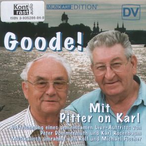 Goode! Mit Pidder on Karl von Dommermuth,  Peter, Fischer,  Michael, Fischer,  Rolf, Jost,  Harry P, Rosenbaum,  Karl