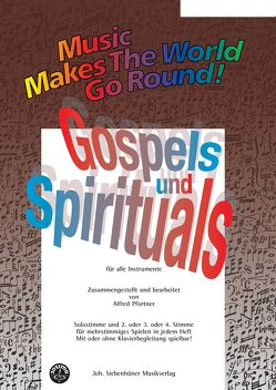 Gospels & Spirituals – Klaviersolo / Klavierbegleitstimme von Pfortner,  Alfred