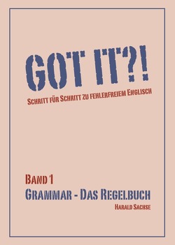 GOT IT GRAMMAR von Sachse,  Harald