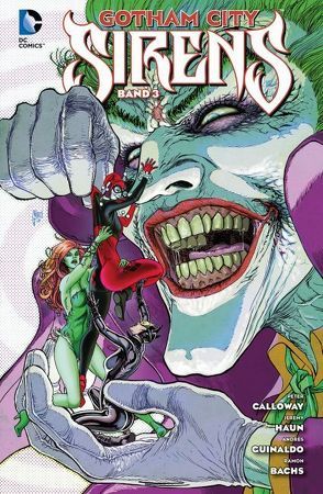 Gotham City Sirens von Calloway,  Peter, March,  Guillem