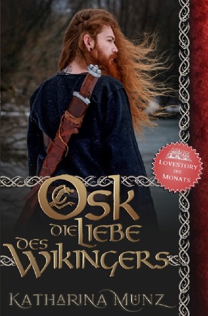 Gotland-Saga / Osk – Die Liebe des Wikingers von Münz,  Katharina