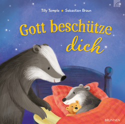 Gott beschütze dich von Braun,  Sebastien, Temple,  Tilly