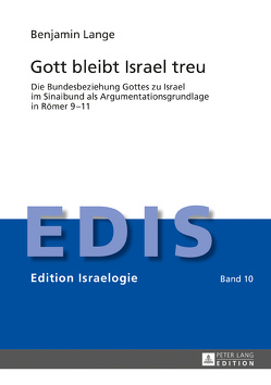 Gott bleibt Israel treu von Lange,  Benjamin