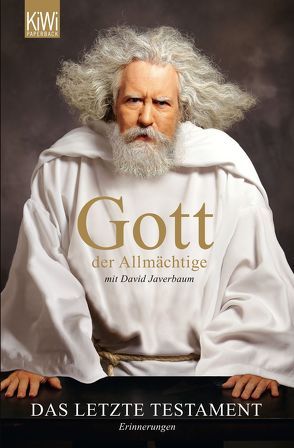 Gott der Allmächtige: Das letzte Testament von Javerbaum,  David