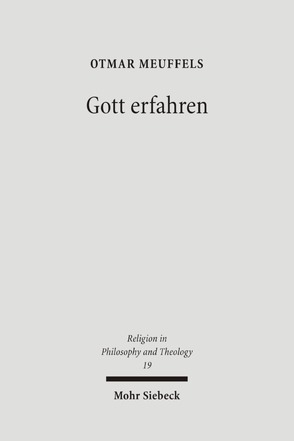 Gott erfahren von Meuffels,  Otmar