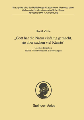 „Gott hat die Natur einfältig gemacht, sie aber schon viel Künste“ von Zehe,  Horst