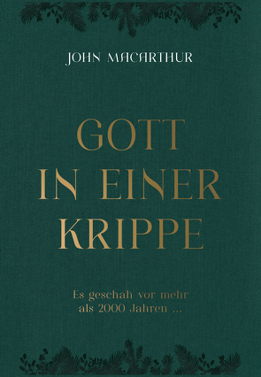 Gott in einer Krippe von F. MacArthur,  John