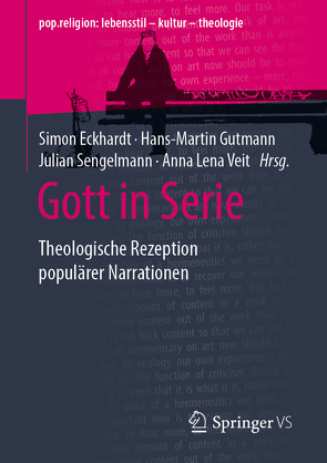 Gott in Serie von Eckhardt,  Simon, Gutmann,  Hans Martin, Sengelmann,  Julian, Veit,  Anna Lena