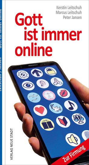 Gott ist immer online von Jansen,  Peter, Leitschuh,  Kerstin, Leitschuh,  Marcus C.