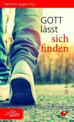 Gott lässt sich finden von Hartmut,  Jaeger