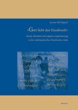 »Gott liebt das Handwerk« von Dagyeli,  Jeanine Elif