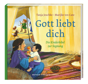 Gott liebt dich von Jeschke,  Tanja, ten Cate,  Marijke