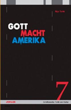 Gott Macht Amerika von Funke,  Hajo