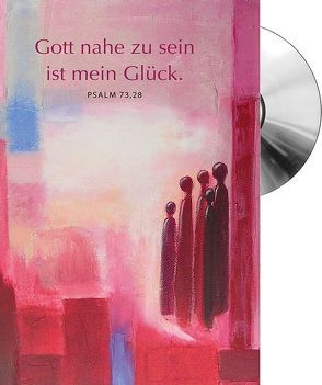 Gott nahe zu sein ist mein Glück – Jahreslosung 2014, CD-Card von Bräuning,  Heiko