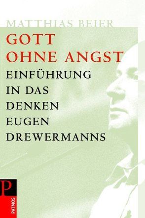Gott ohne Angst von Beier,  Matthias
