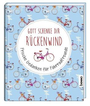 Geschenkbuch »Gott schenke dir Rückenwind« von Strehle,  Antje