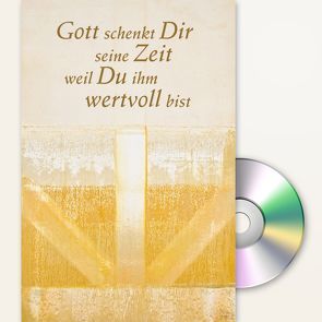 Gott schenkt Dir seine Zeit, weil Du ihm wertvoll bist von Beermann,  Carola, Fietz,  Siegfried