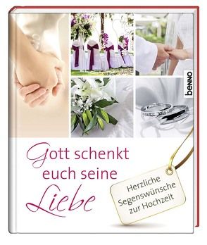 Geschenkbuch »Gott schenkt euch seine Liebe« von Wenk,  Judith