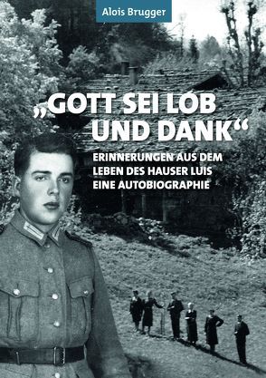 Gott sei Lob und Dank von Brugger,  Alois