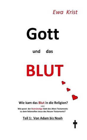 Gott und das Blut von Krist,  Ewa