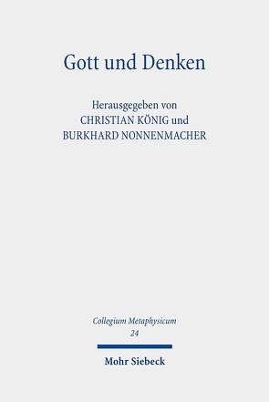 Gott und Denken von Koenig,  Christian, Nonnenmacher,  Burkhard