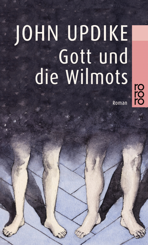 Gott und die Wilmots von Carlsson,  Maria, Updike,  John