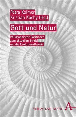 Gott und Natur von Gerhardt,  Volker, Hillebrand,  Rafaela, Honnefelder,  Ludger, Köchy,  Kristian, Kolmer,  Petra, Mutschler,  Hans-Dieter, Siep,  Ludwig, Spahn,  Christian, Tewes,  Christian, Westermann,  Hartmut